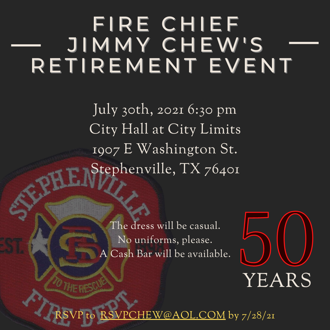 Chief Chew's Retirement Event | Stephenville, Texas